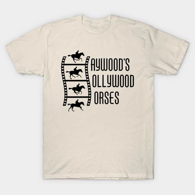 Haywood's Hollywood Horses T-Shirt by MindsparkCreative